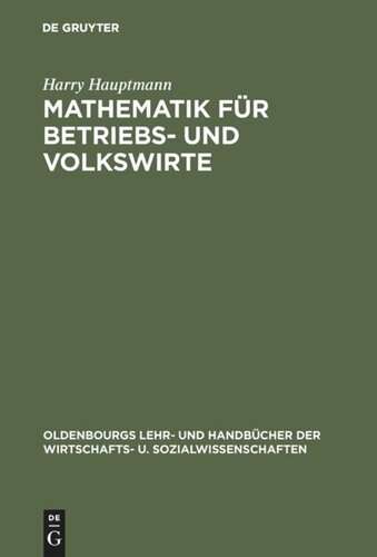 Mathematik für Betriebs- und Volkswirte