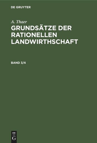 Grundsätze der rationellen Landwirthschaft: Band 3/4