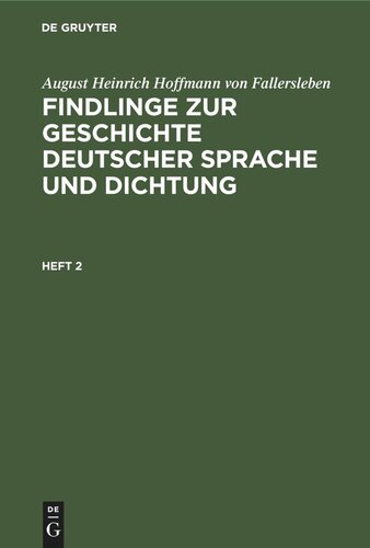 Findlinge zur Geschichte deutscher Sprache und Dichtung: Heft 2