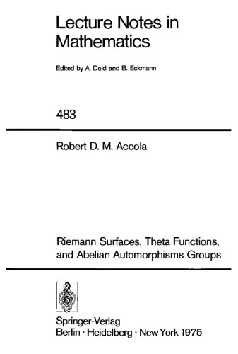 Riemann Surfaces, Theta Functions, and Abelian Automorphisms Groups