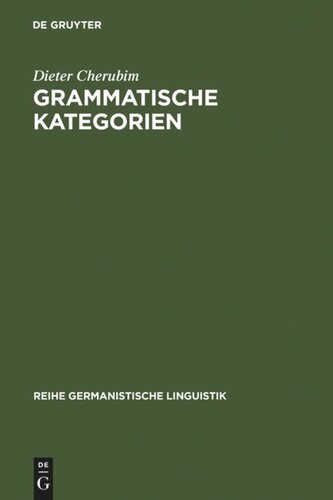 Grammatische Kategorien: das Verhältnis von 