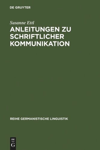 Anleitungen zu schriftlicher Kommunikation: Briefsteller von 1880 bis 1980