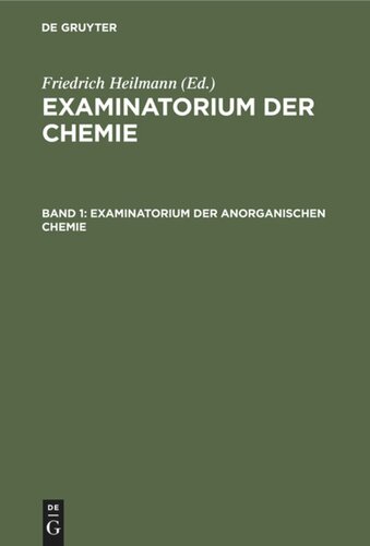 Examinatorium der Chemie: Band 1 Examinatorium der anorganischen Chemie