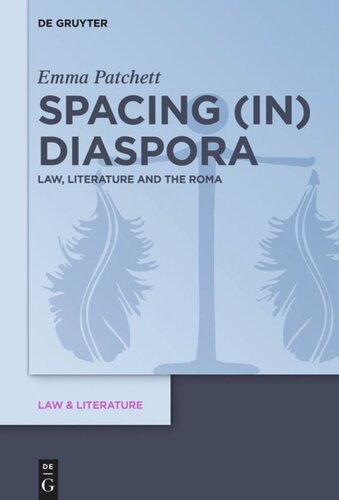 Spacing (in) Diaspora: Law, Literature and the Roma