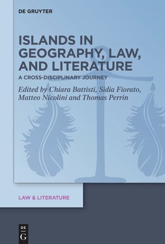 Islands in Geography, Law, and Literature: A Cross-Disciplinary Journey