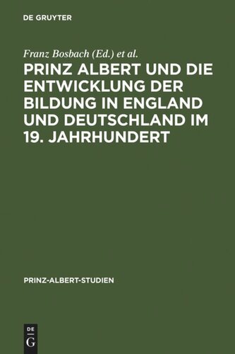 Prinz Albert und die Entwicklung der Bildung in England und Deutschland im 19. Jahrhundert