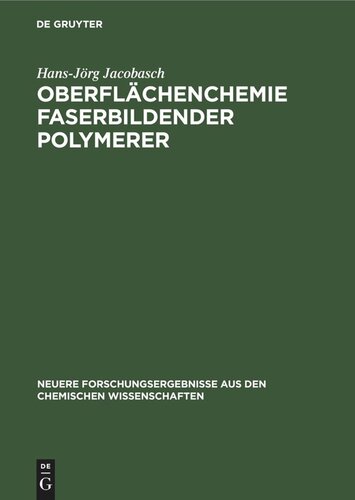 Oberflächenchemie faserbildender Polymerer