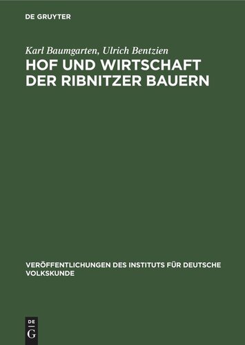 Hof und Wirtschaft der Ribnitzer Bauern: Edition und Kommentar des Kloster-Inventariums von 1620