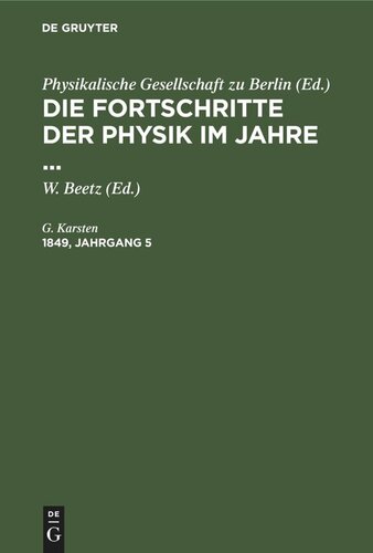 Die Fortschritte der Physik im Jahre ...: 1849, Jahrgang 5