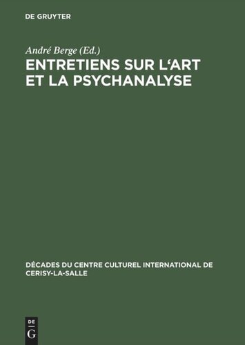 Entretiens sur l'art et la psychanalyse