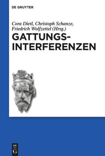 Gattungsinterferenzen: Der Artusroman im Dialog