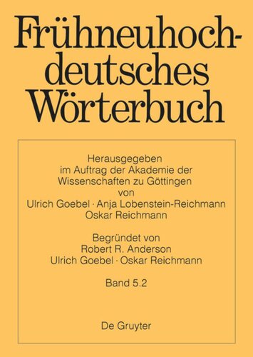 Frühneuhochdeutsches Wörterbuch: Band 5.2 e − ezwasser