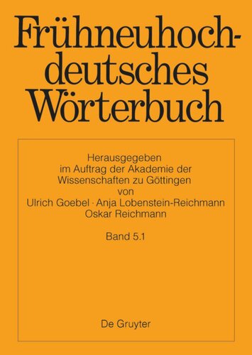 Frühneuhochdeutsches Wörterbuch: Band 5.1 d − dysentrie