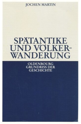 Spätantike und Völkerwanderung