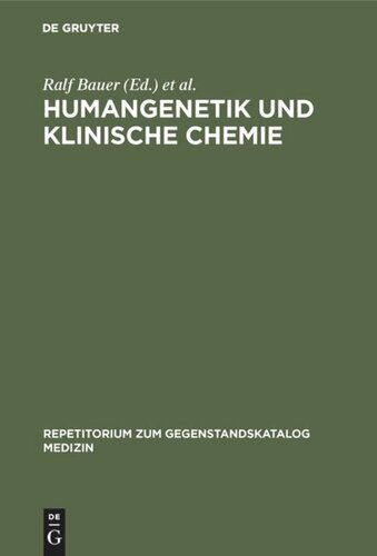 Humangenetik und Klinische Chemie