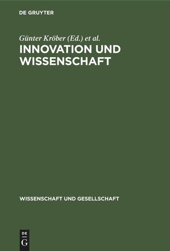 Innovation und Wissenschaft: Ein Beitrag zur Theorie und Praxis der intensiv erweiterten Reproduktion