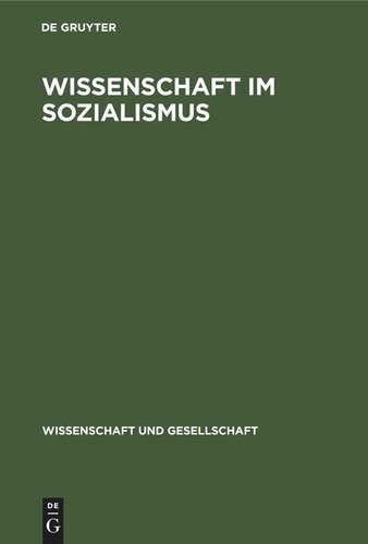 Wissenschaft im Sozialismus: Probleme und Untersuchungen