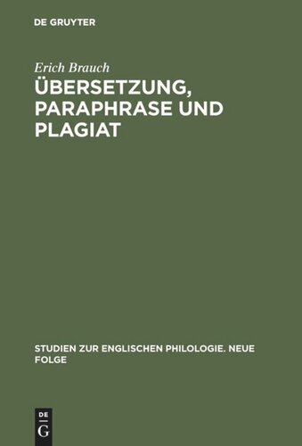 Übersetzung, Paraphrase und Plagiat: Untersuchungen zum Schicksal englischer >Character- Books< in Frankreich im 17. Jahrhundert