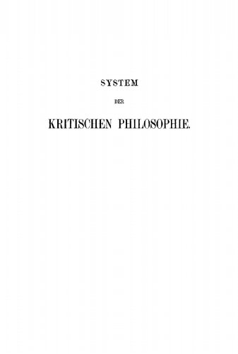 System der kritischen Philosophie: Teil 2