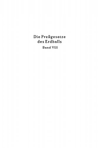 Die Pressgesetze des Erdballs: Band 8 Das norwegische Preßrecht