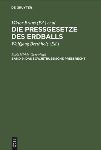 Die Pressgesetze des Erdballs: Band 9 Das sowjetrussische Preßrecht