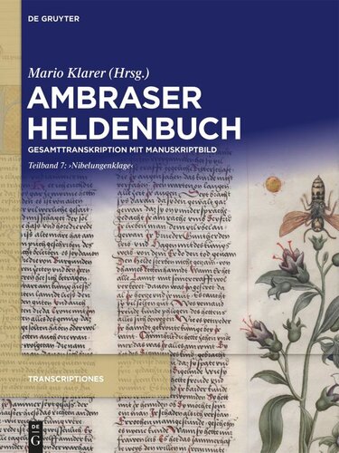 Ambraser Heldenbuch: Teilband 7 ‚Nibelungenklage‘