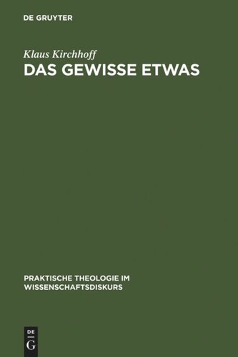 Das gewisse Etwas: Phänomenologische Ansätze in der Religionspädagogik