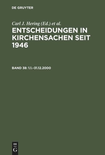 Entscheidungen in Kirchensachen seit 1946: Band 38 1.1.–31.12.2000