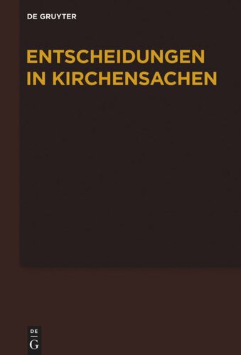 Entscheidungen in Kirchensachen seit 1946: Band 66 1.7.2015–31.12.2015