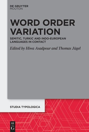 Word Order Variation: Semitic, Turkic and Indo-European Languages in Contact