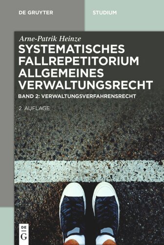 Systematisches Fallrepetitorium Allgemeines Verwaltungsrecht: Band 2 Verwaltungsverfahrensrecht (VwVfG)