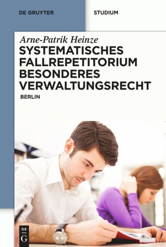 Systematisches Fallrepetitorium Besonderes Verwaltungsrecht: Berlin