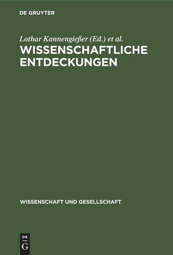 Wissenschaftliche Entdeckungen: Probleme ihrer Aufname und Wertung