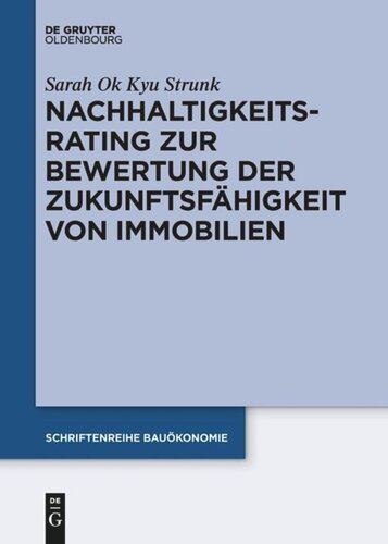 Nachhaltigkeitsrating zur Bewertung der Zukunftsfähigkeit von Immobilien