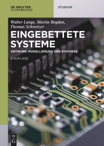 Eingebettete Systeme: Entwurf, Modellierung und Synthese