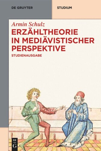 Erzähltheorie in mediävistischer Perspektive: Studienausgabe