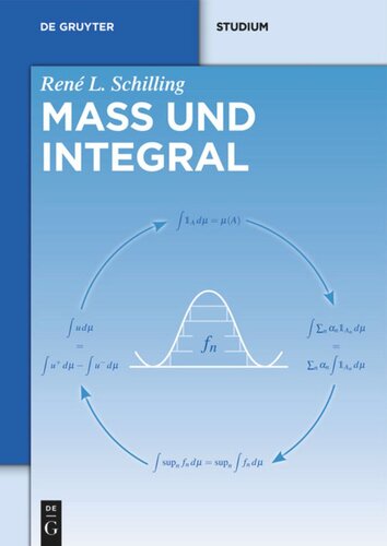 Maß und Integral: Eine Einführung für Bachelor-Studenten