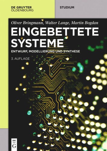 Eingebettete Systeme: Entwurf, Modellierung und Synthese