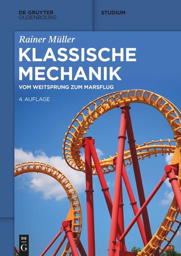 Klassische Mechanik: Vom Weitsprung zum Marsflug