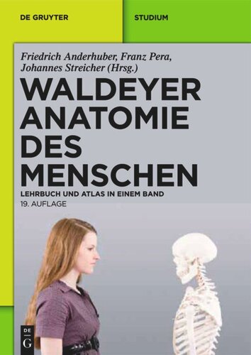 Waldeyer - Anatomie des Menschen: Lehrbuch und Atlas in einem Band