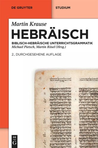 Hebräisch: Biblisch-hebräische Unterrichtsgrammatik