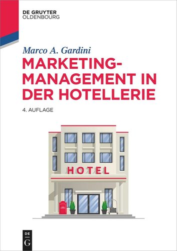 Marketing-Management in der Hotellerie