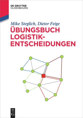 Übungsbuch Logistik-Entscheidungen