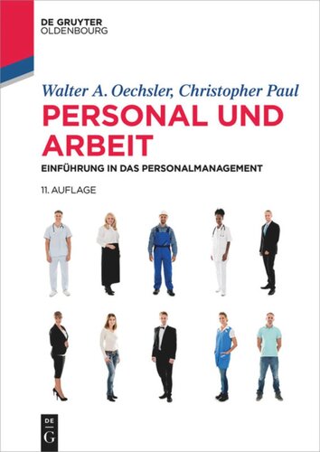 Personal und Arbeit: Einführung in das Personalmanagement