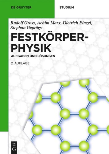 Festkörperphysik: Aufgaben und Lösungen