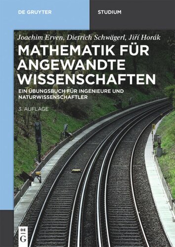 Mathematik für angewandte Wissenschaften: Ein Übungsbuch für Ingenieure und Naturwissenschaftler