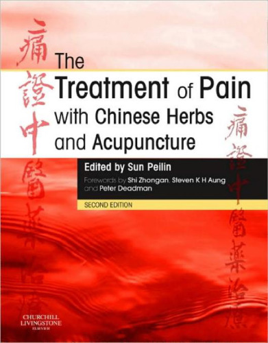 The Treatment of Pain with Chinese Herbs and Acupuncture