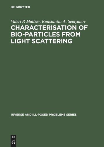 Characterisation of Bio-Particles from Light Scattering