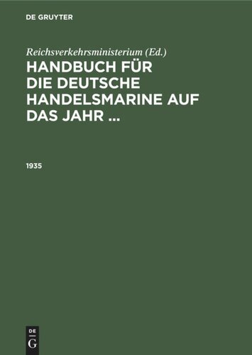 Handbuch für die deutsche Handelsmarine auf das Jahr ...: 1935