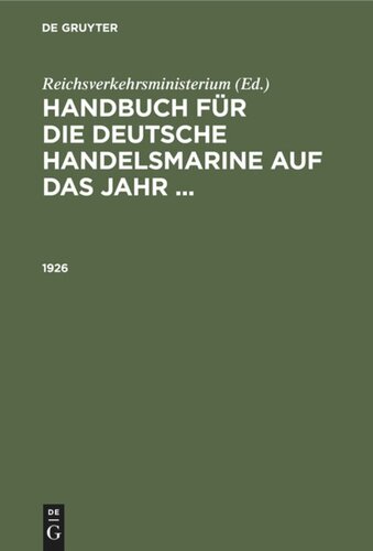 Handbuch für die deutsche Handelsmarine auf das Jahr ...: 1926